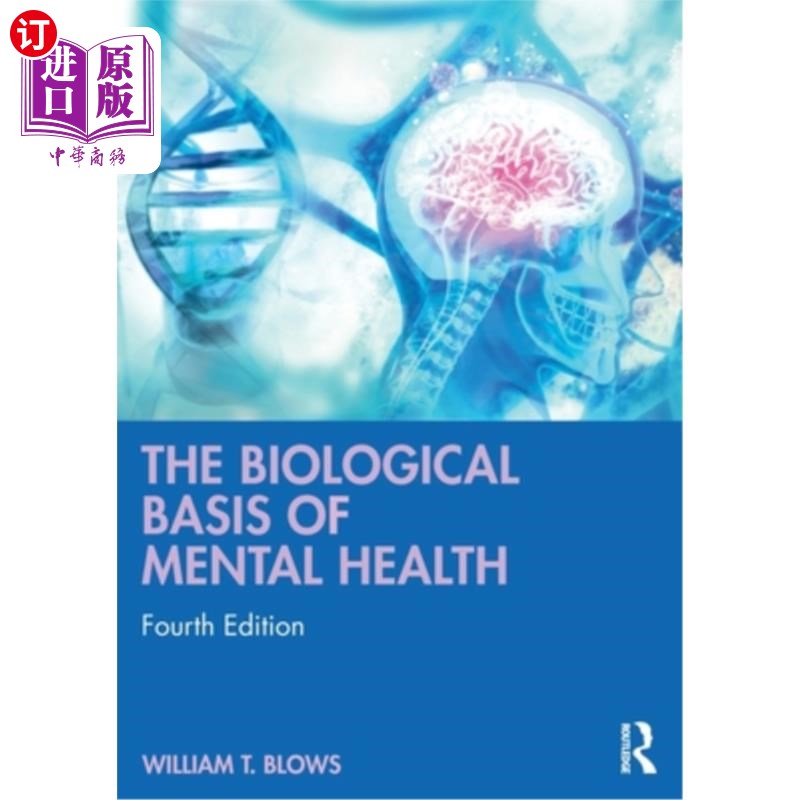 海外直订医药图书The Biological Basis of Mental Health 心理健康的生物学基础