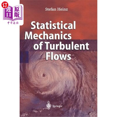 海外直订Statistical Mechanics of Turbulent Flows 湍流的统计力学
