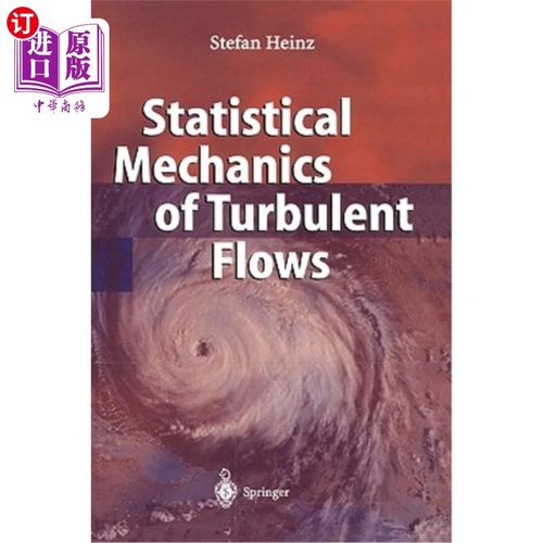 海外直订Statistical Mechanics of Turbulent Flows 湍流的统计力学
