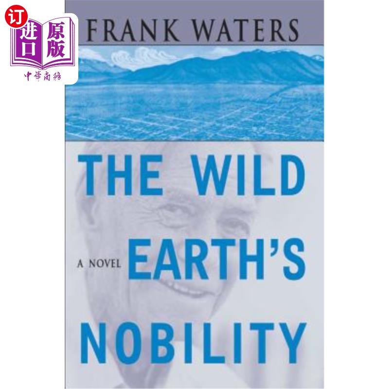 海外直订The Wild Earth's Nobility: A Novel Volume 1 荒野大地的高贵:小说第一卷
