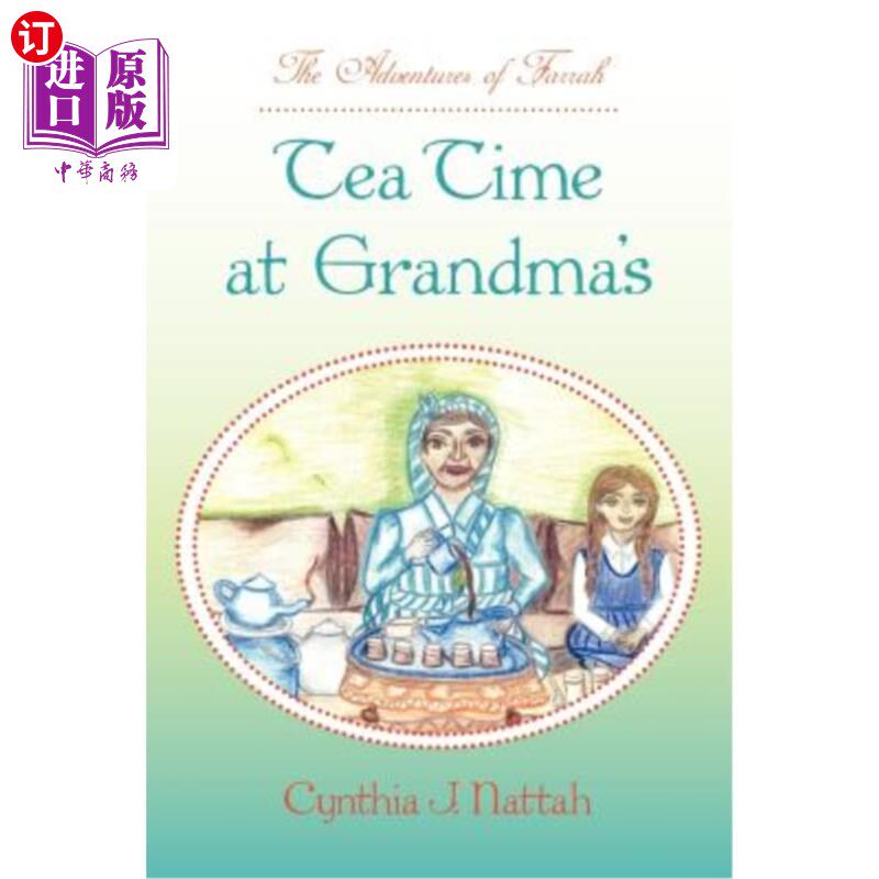 海外直订The Adventures of Farrah: Tea Time At Grandma's 法拉历险记：奶奶家的茶点时间
