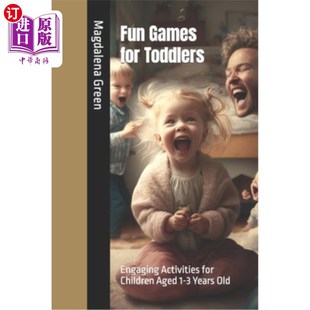 幼儿趣味游戏 for Activities Engaging 海外直订Fun Aged Old 适合1 Years Toddlers 活 3岁儿童 Children Games