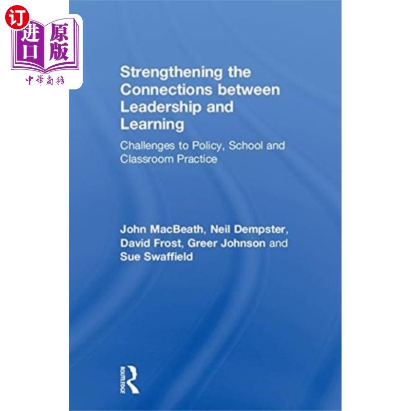 海外直订Strengthening the Connections between Leadership... 加强领导与学习之间的联系