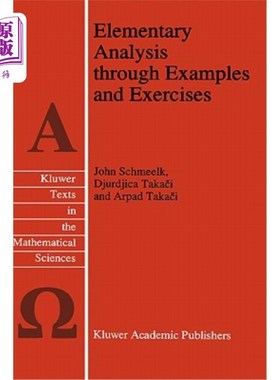 海外直订Elementary Analysis Through Examples and Exercises 通过实例和练习进行初步分析
