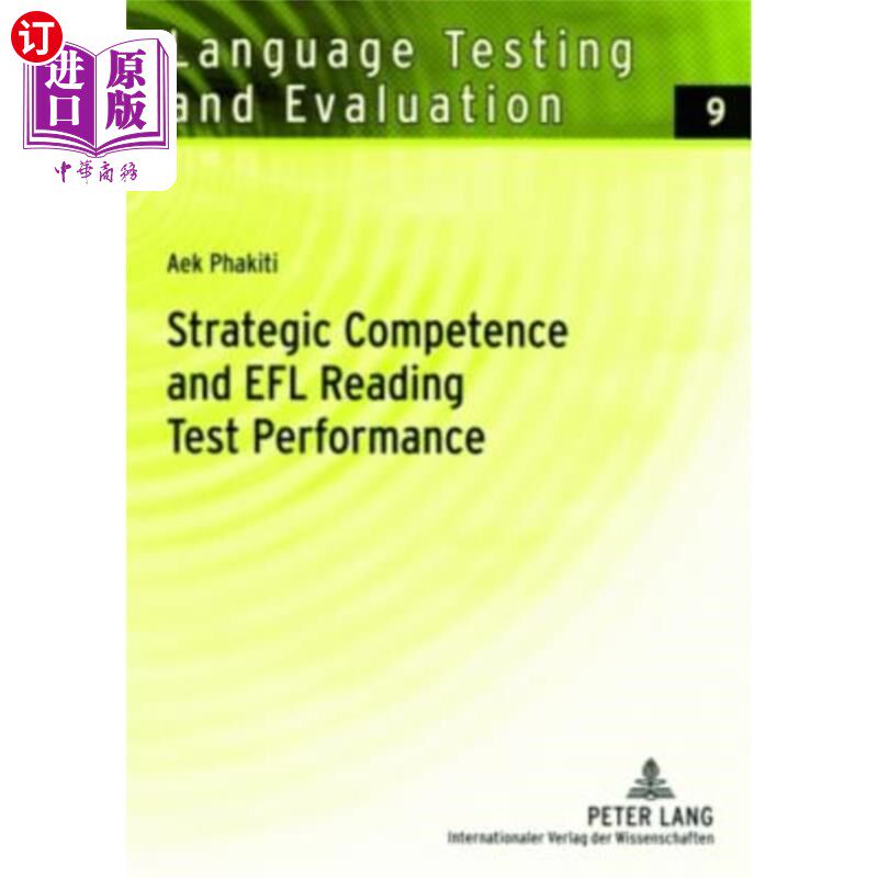 海外直订Strategic Competence and EFL Reading Test Performance; A Structural Equation Mod 策略能力与英语阅读测试成绩