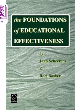 海外直订The Foundations of Educational Effectiveness 教育效果的基础