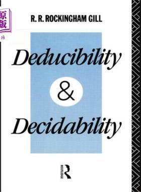 海外直订Deducibility and Decidability 可演绎性和可判定性
