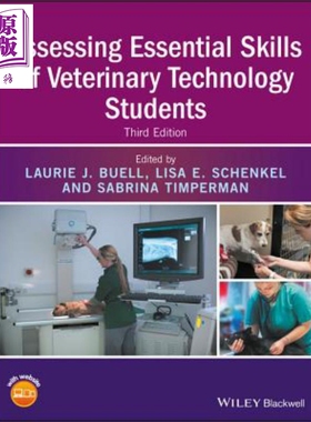 兽医技术学生基本技能评估 Assessing Essential Skills Of Veterinary Technology Students Laurie Buell 英文原版【中商原