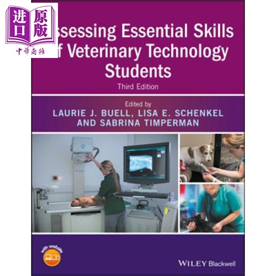 兽医技术学生基本技能评估 Assessing Essential Skills Of Veterinary Technology Students Laurie Buell 英文原版【中商原