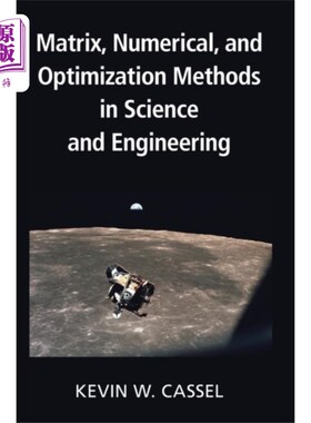 海外直订Matrix, Numerical, and Optimization Methods in S... 科学与工程中的矩阵、数值和优化方法