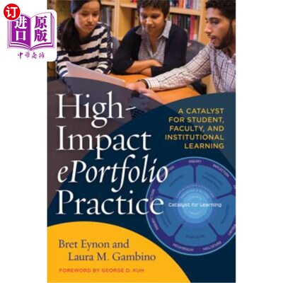 海外直订High-Impact Eportfolio Practice: A Catalyst for Student, Faculty, and Institutio 高影响力电子投资实践:学生