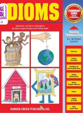 海外直订Reading Fundamentals - Idioms: Learn about Idioms and How to Use Them to Strengt 阅读基础-习语：学习习语以