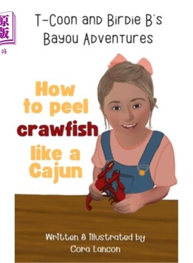 海外直订How to peel crawfish like a Cajun 如何像法国人一样剥小龙虾