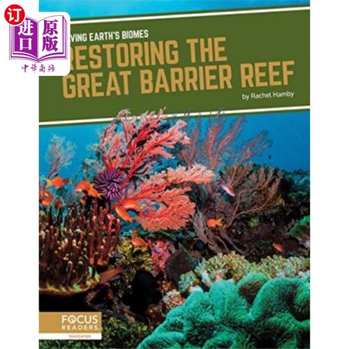 海外直订Saving Earth's Biomes: Restoring the Great Barri... 拯救地球的生物群落:恢复大堡礁