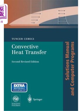 海外直订Convective Heat Transfer: Solutions Manual and Computer Programs 对流换热：解决方案手册和计算机程序
