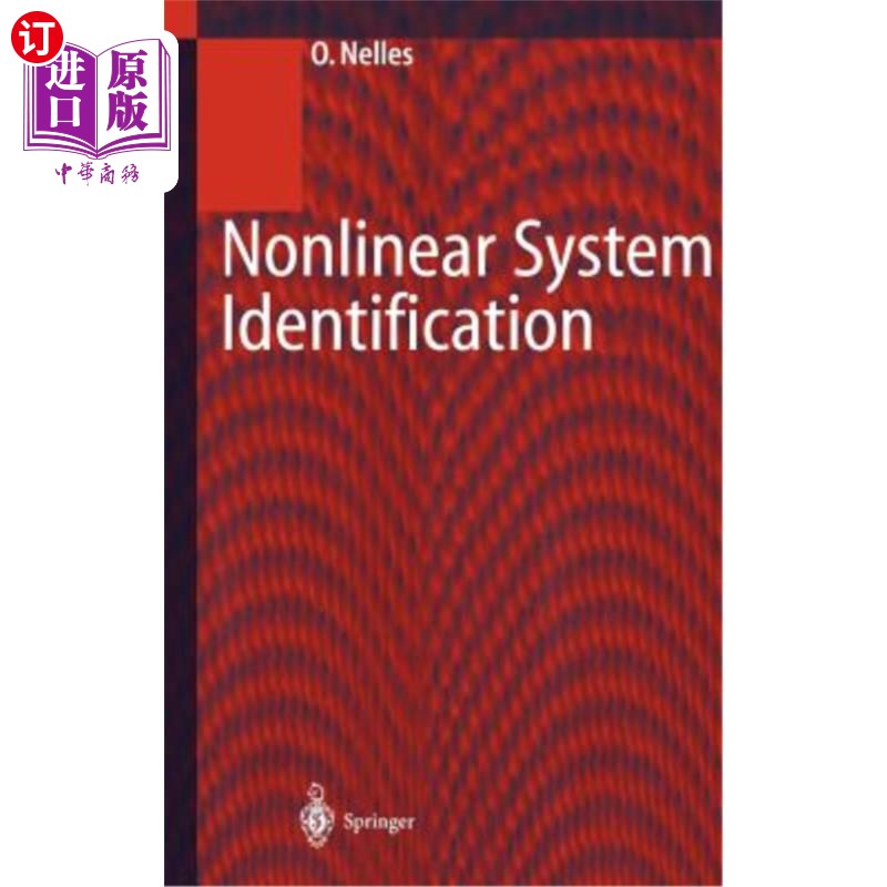 海外直订Nonlinear System Identification: From Classical Approaches to Neural Networks an 非线性系统辨识:从经典方法到神