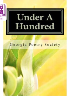 海外直订Under A Hundred: A Competition to Honor Edward Davin Vickers 百岁以下:纪念爱德华·达文·维克斯的竞赛