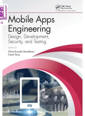 海外直订Mobile Apps Engineering: Design, Development, Security, and Testing 移动应用工程:设计、开发、安全和测试