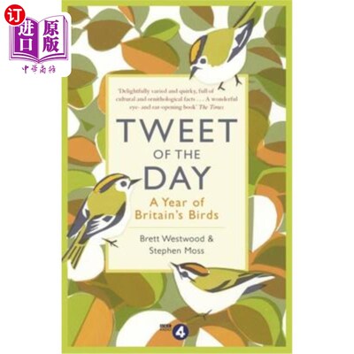 海外直订Tweet of the Day: A Year of Britain's Birds from the Acclaimed Radio 4 Series 每日推特:广受好评的第4电台系