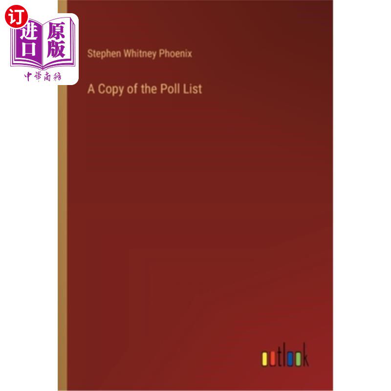 海外直订A Copy of the Poll List 投票名单副本