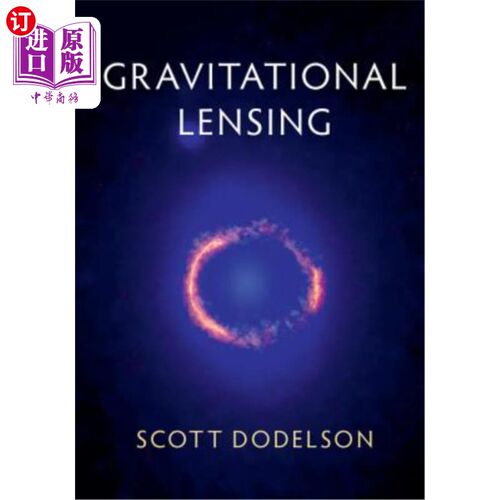 海外直订Gravitational Lensing 引力透镜效应