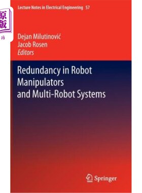 海外直订Redundancy in Robot Manipulators and Multi-Robot Systems 机械手冗余与多机器人系统