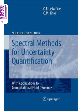 海外直订Spectral Methods for Uncertainty Quantification: With Applications to Computatio 不确定性量化的谱方法：在计