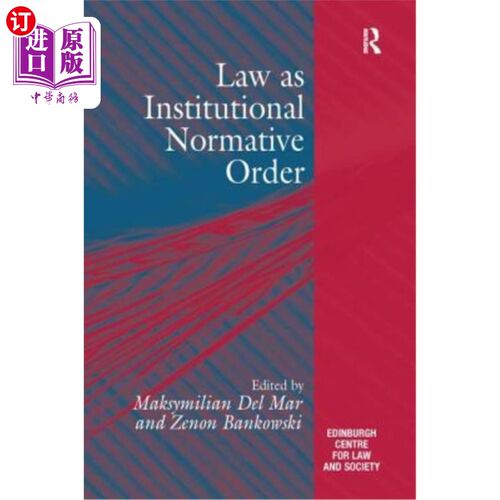 海外直订Law as Institutional Normative Order 作为制度规范秩序的法律