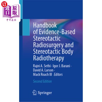 海外直订医药图书Handbook of Evidence-Based Stereotactic Radiosurgery and Stereotactic Body Radio 循证立体定向放射外