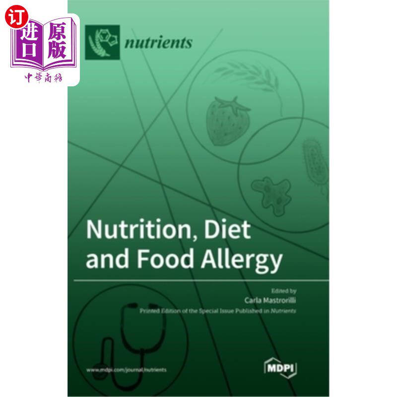 海外直订Nutrition, Diet and Food Allergy 营养，饮食和食物过敏