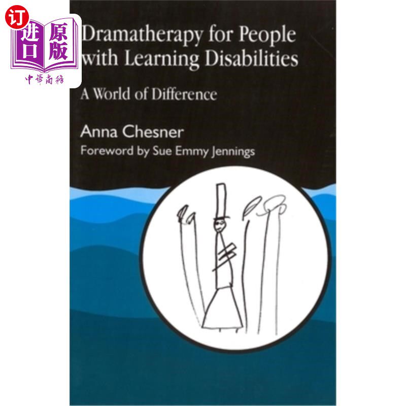 海外直订医药图书Dramatherapy for People with Learning Disabilities: A World of Difference 学习障碍患者的戏剧治疗：