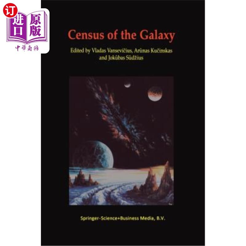 海外直订Census of the Galaxy: Challenges for Photometry and Spectrometry with Gaia: Proc 《银河系普查：与盖亚一起进