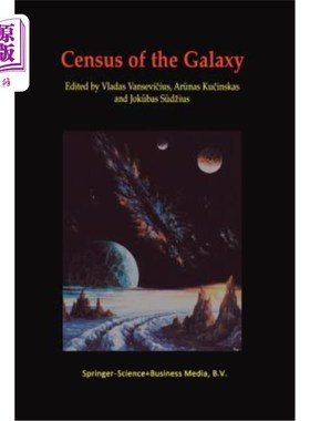 海外直订Census of the Galaxy: Challenges for Photometry and Spectrometry with Gaia: Proc 《银河系普查：与盖亚一起进