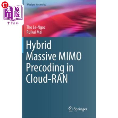 海外直订Hybrid Massive Mimo Precoding in Cloud-Ran 云端混合大规模MIMO预编码