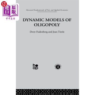 海外直订Dynamic Models of Oligopoly 寡头垄断的动态模型