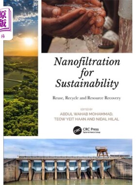 海外直订Nanofiltration for Sustainability 可持续性纳滤