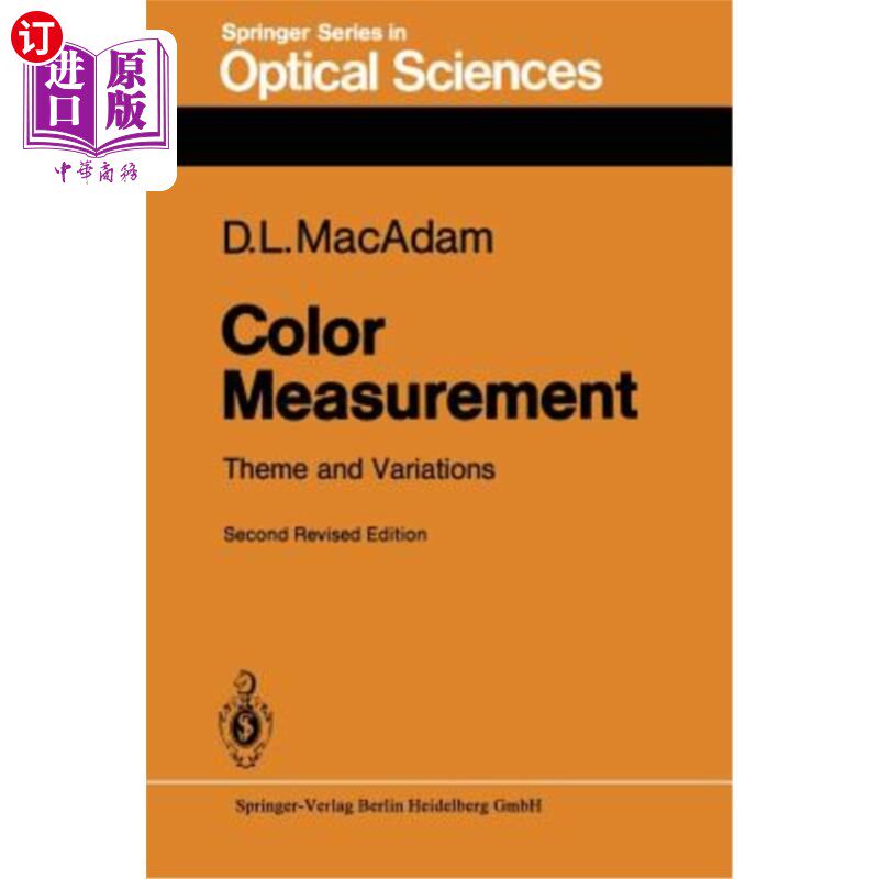 海外直订Color Measurement: Theme and Variations 颜色测量:主题和变化