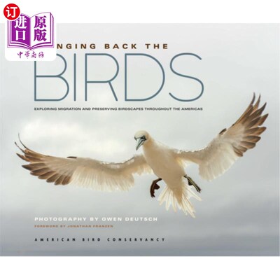 海外直订Bringing Back the Birds: Exploring Migration and Preserving Birdscapes Throughou 带回来的鸟：探索迁徙和保护