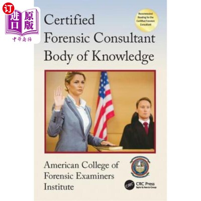 海外直订Certified Forensic Consultant Body of Knowledge 认证法医顾问知识体系