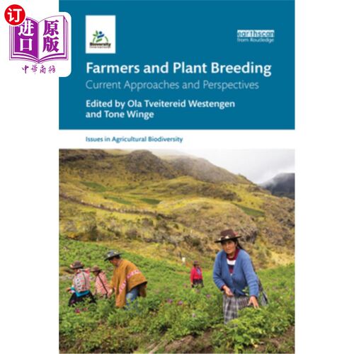 海外直订Farmers and Plant Breeding: Current Approaches and Perspectives 农民与植物育种:当前的方法和观点