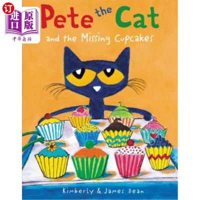 海外直订Pete the Cat and the Missing Cupcakes 皮特猫和丢失的纸杯蛋糕