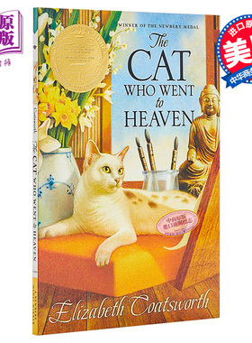 The Cat Who Went to Heaven 纽伯瑞：到过天堂的猫 纽伯瑞金奖 儿童文学 魔幻 1000L 平装 三色猫 英文原版 12岁+【中商原版