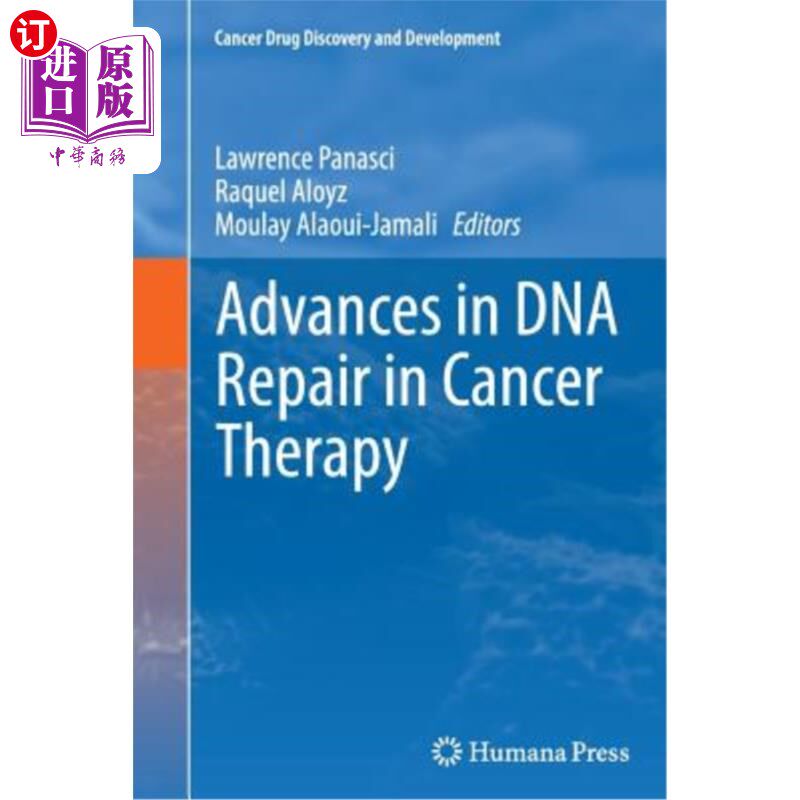 海外直订Advances in DNA Repair in Cancer Therapy DNA修复在癌症治疗中的应用进展