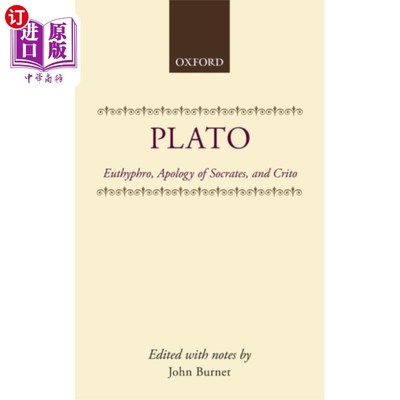 海外直订Euthyphro; Apology of Socrates; Crito Euthyphro;苏格拉底自辩;克里托