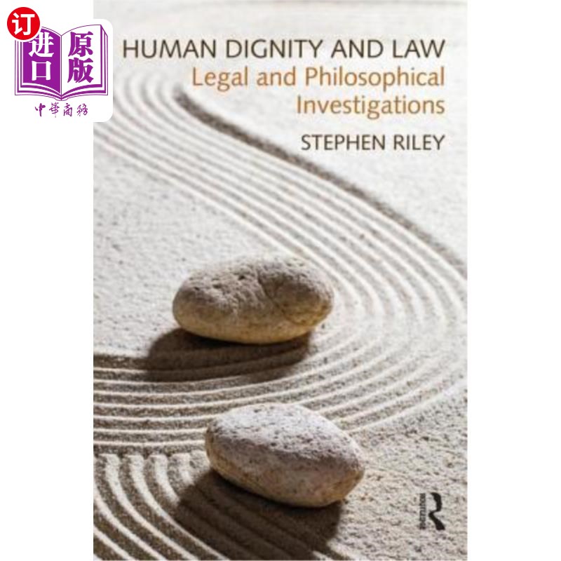 海外直订Human Dignity and Law: Legal and Philosophical Investigations
