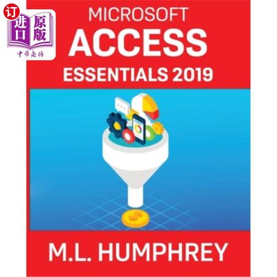海外直订Access Essentials 2019 2019年获得生活必需品