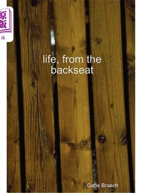 海外直订Life, from the Backseat 生活，从后座开始