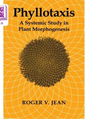 海外直订Phyllotaxis: A Systemic Study in Plant Morphogenesis 叶序：植物形态发生的系统研究