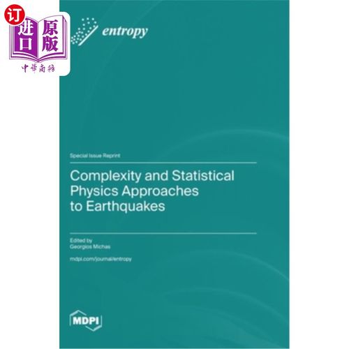 海外直订Complexity and Statistical Physics Approaches to Earthquakes 地震的复杂性和统计物理方法