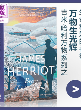 吉米 哈利 万物系列 万物生光辉 英文原版 豆瓣高分散文 Every Living Thing James Herriot